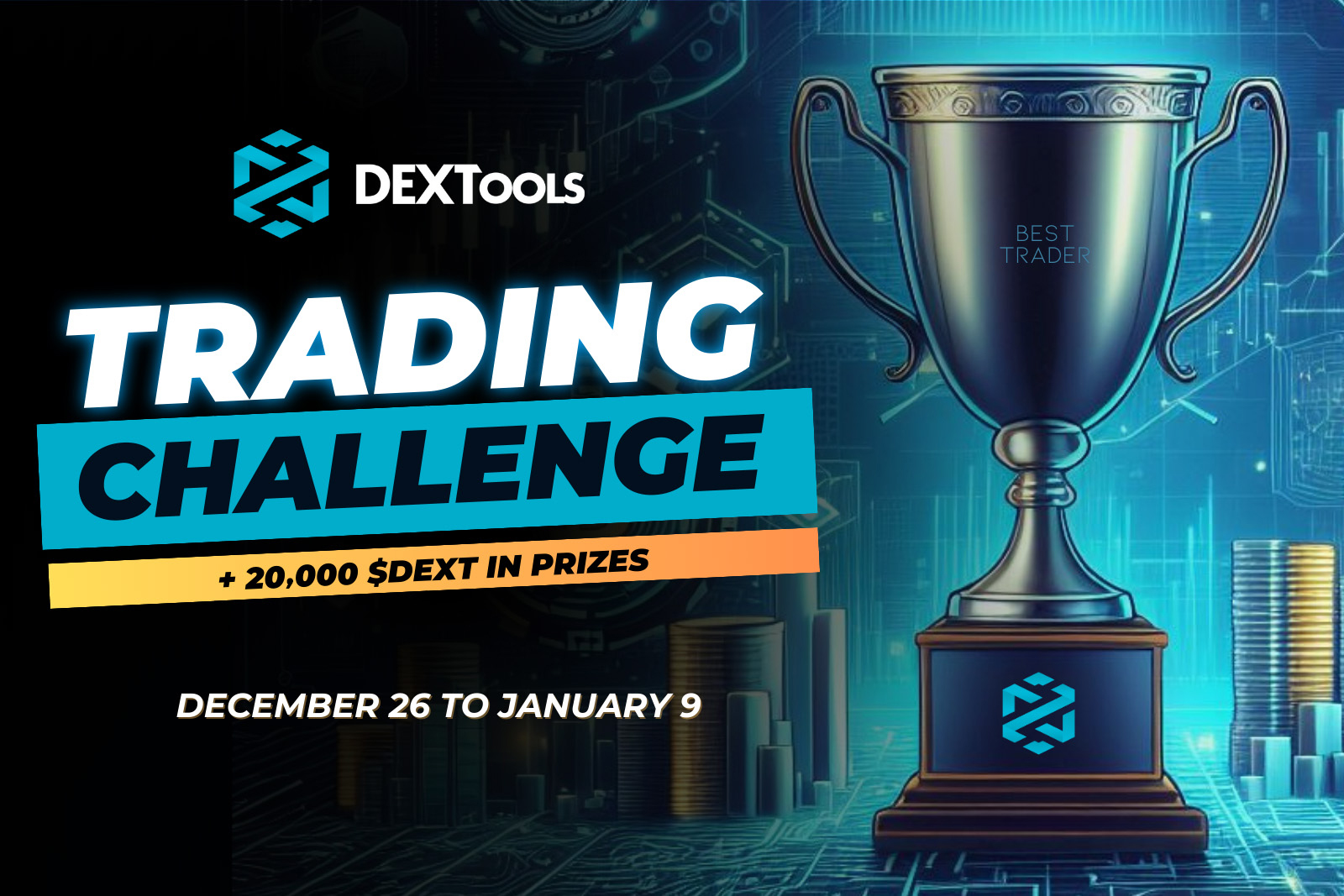 2nd DEXTools Trading Challenge: test your skills and win! - DEXTools